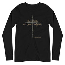 Load image into Gallery viewer, &quot;I Have Faith. All Fear is Defeated.&quot; Men&#39;s Long Sleeve Shirt